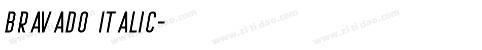 Bravado Italic字体转换